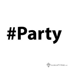 Dámské tričko hashtag Party bílé