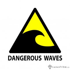 Dámské tričko Dangerous waves bílé