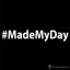 Dámské tričko hashtag MadeMyDay černé - Velikost: M