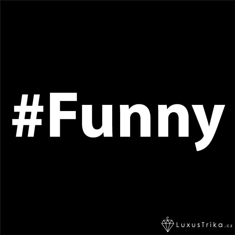 Pánské tričko hashtag Funny černé - Velikost: XS